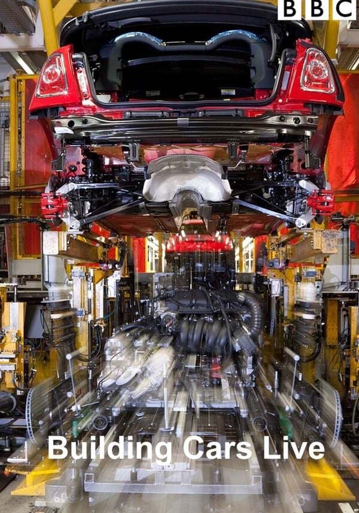 Building Cars Secrets of the Assembly Line streaming
